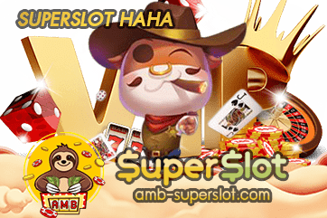 SUPERSLOT HAHA