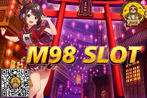 M98 SLOT