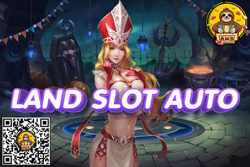 LAND SLOT AUTO