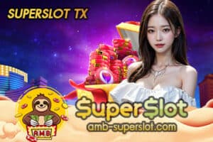 SUPERSLOT TX